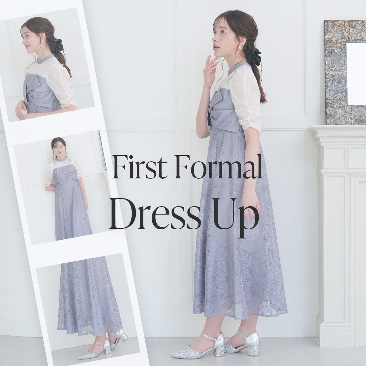 First Formal Dress up