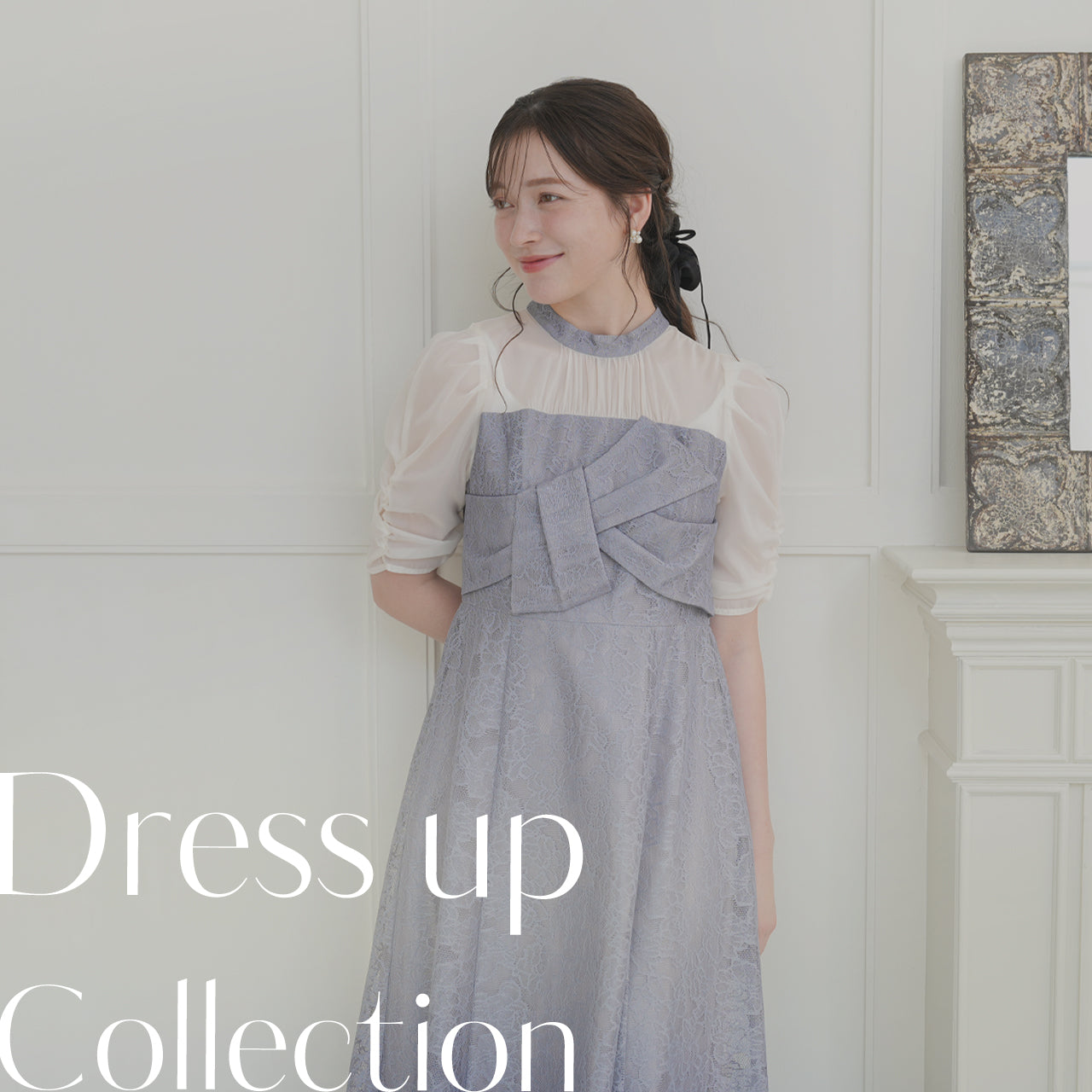 Dress up Collection